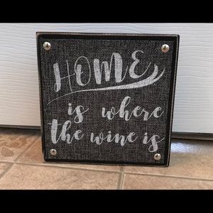 SALE! Home is Where the Wine is Kitchen Sign.